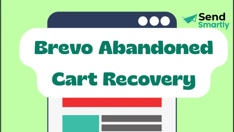 Brevo Abandoned Cart Recovery Setup Guide 2026