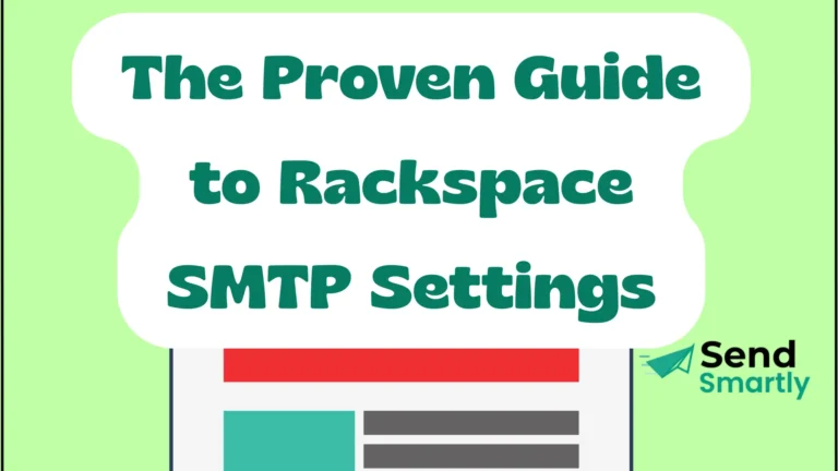 A featured image for a guide to Rackspace SMTP Settings, with the title 'Rackspace SMTP Settings: The Proven Guide to Email Configuration' on a branded background.